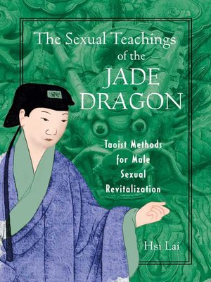 cover image of The Sexual Teachings of the Jade Dragon